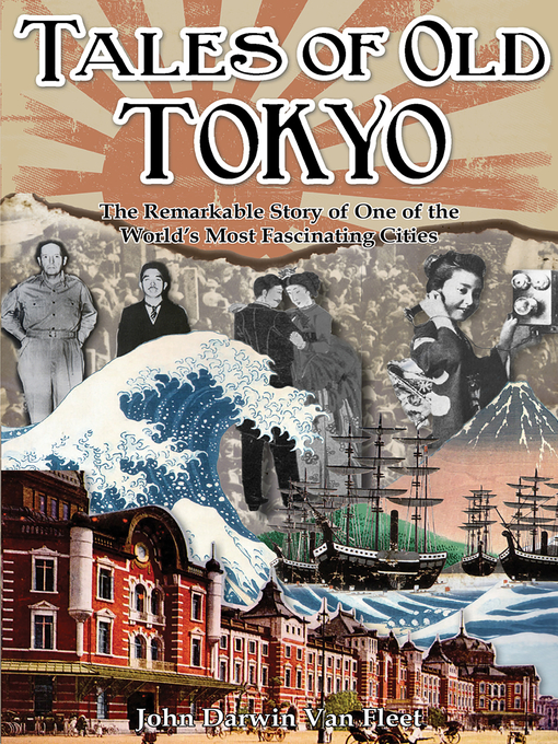 Tales of Old Tokyo - National Library Board Singapore - OverDrive